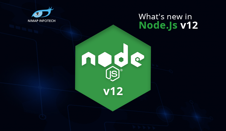 What's new in Node.Js v12