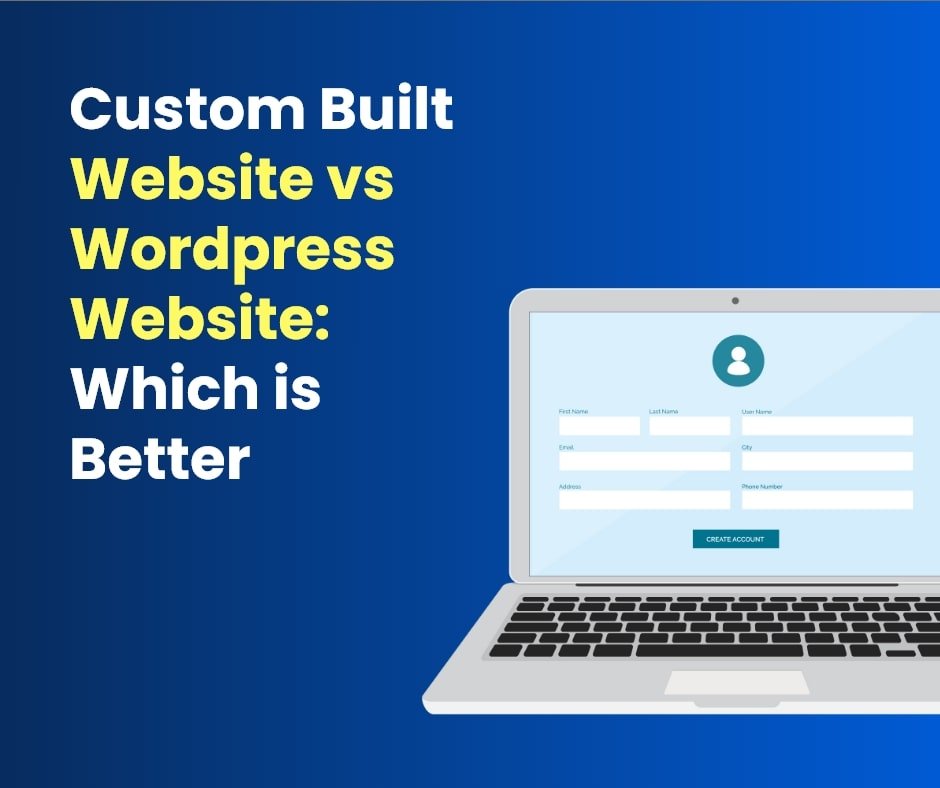 Custom Built Website vs Wordpress Website