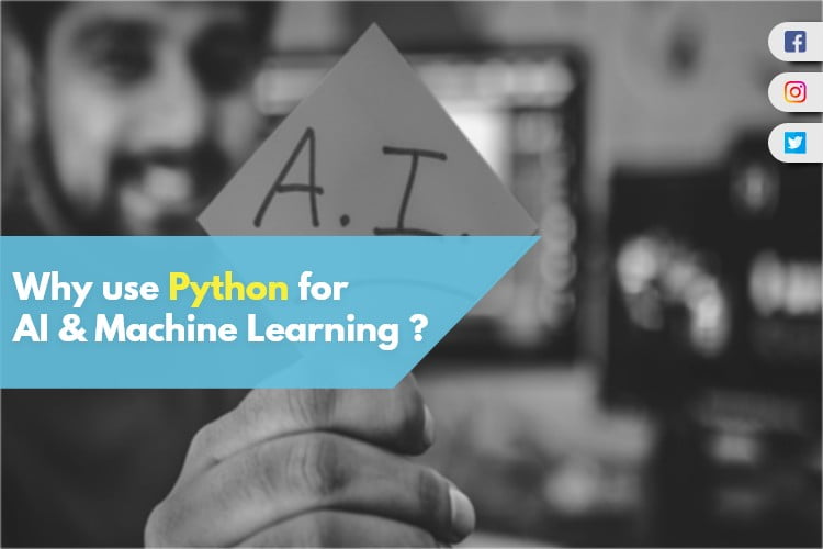 Python for Artificial intelligence and Machine Learning