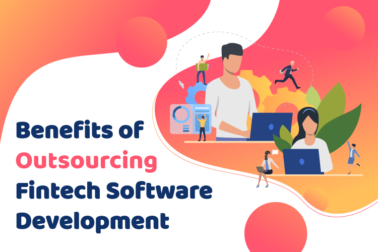 Outsourcing FinTech Software Development
