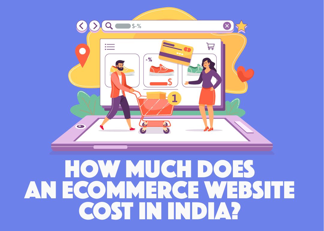 How Much Does an eCommerce Website Cost in India