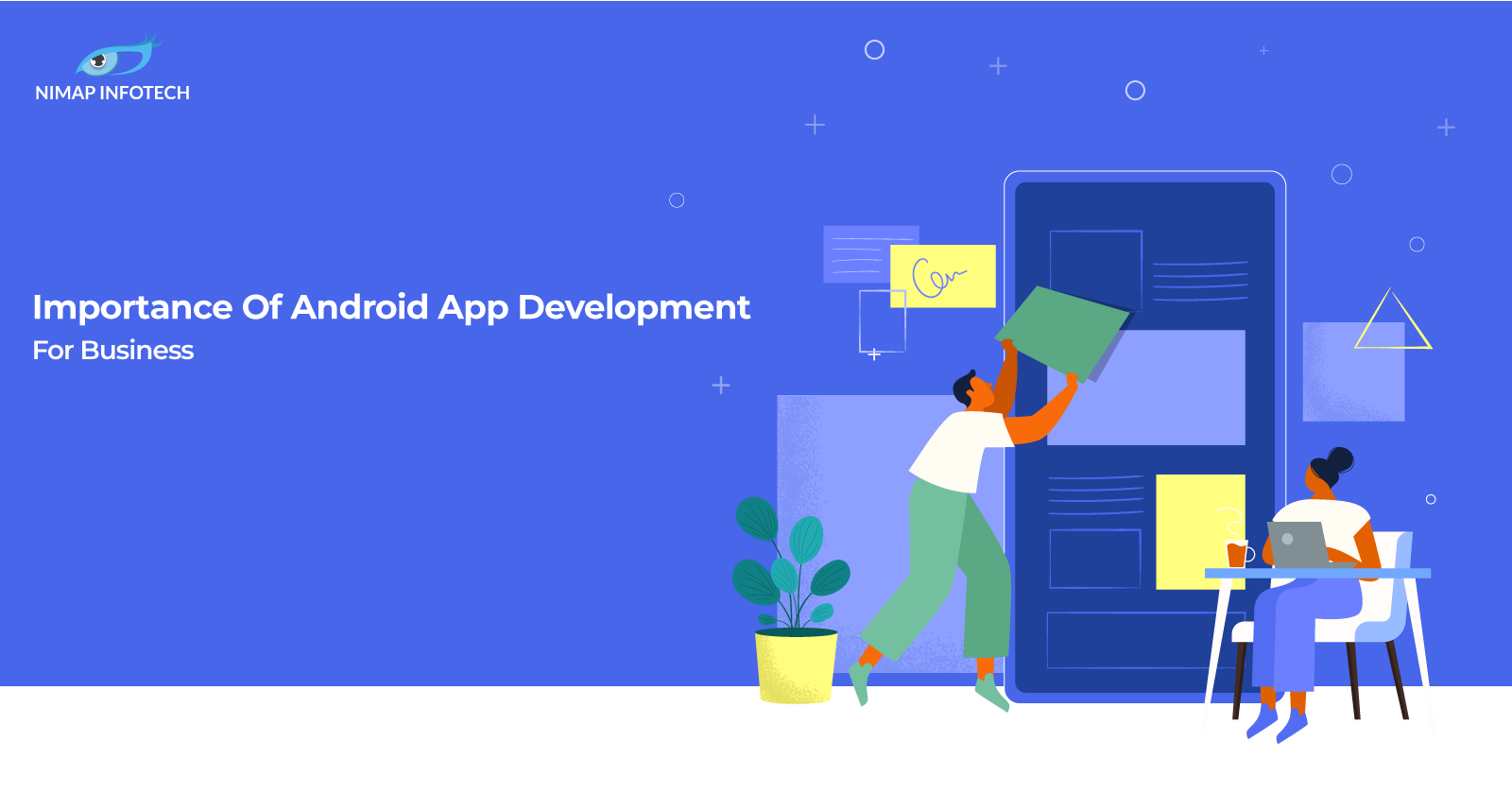 Importance Of Android App Development For Business