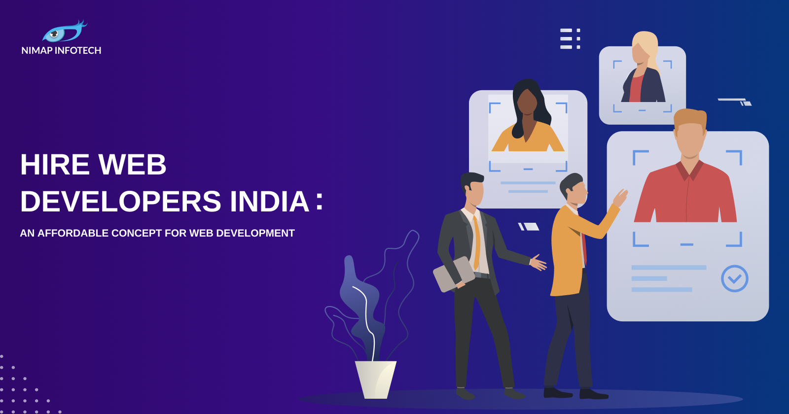 Hire Web Developers India :An Affordable Concept for Web Development