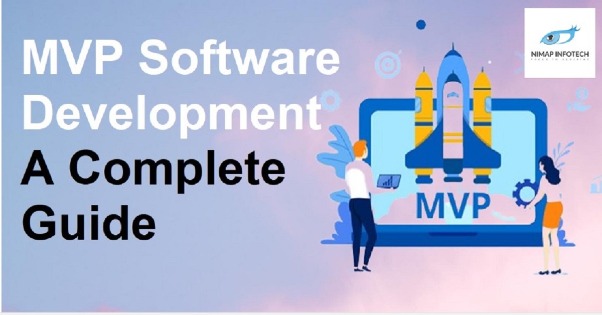 MVP Software Development A Complete Guide