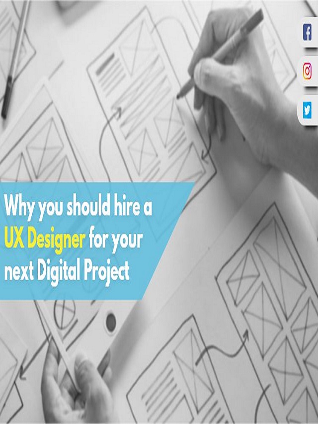 Why You Should Hire a UX Designer for Your Next Digital Project?