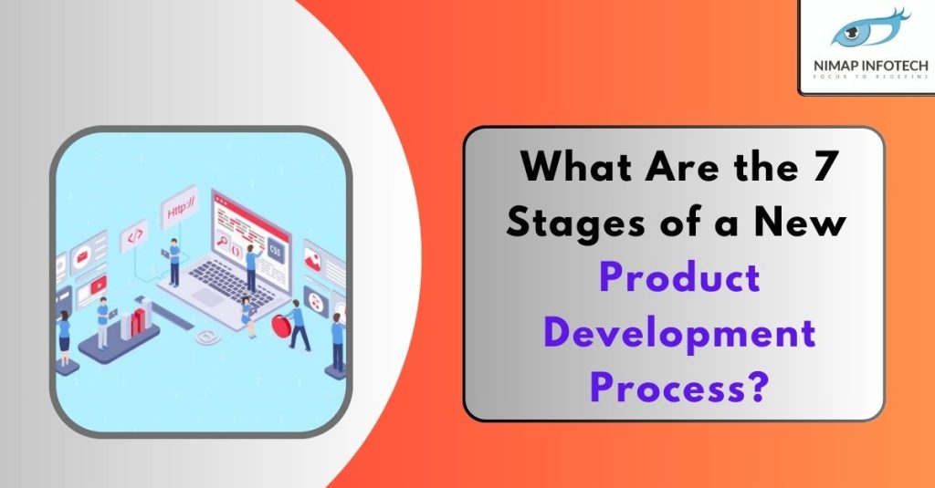 7 Stages of a New Product Development Process