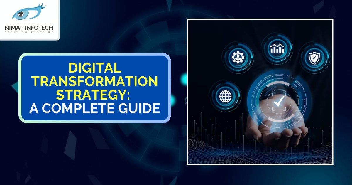 digital transformation strategy a complete guide