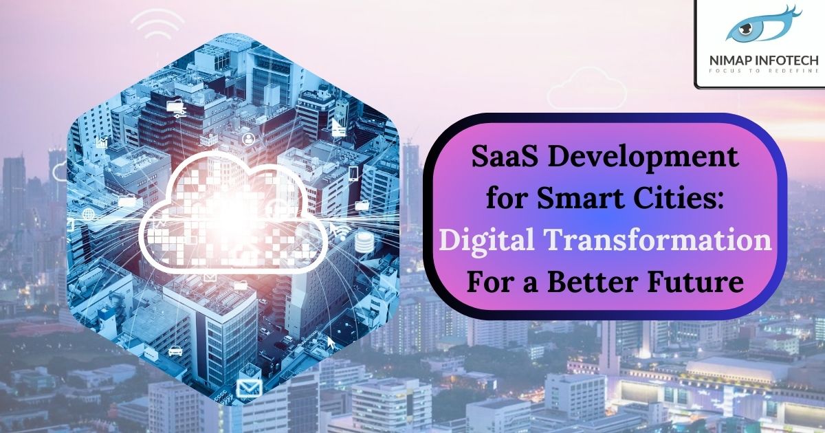 saas development for smart cities - digital transformation for a better future