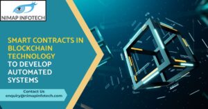 smart contracts in blockchain technology to develop automated systems