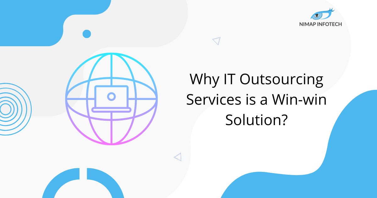 why it outsourcing services is a win win solution