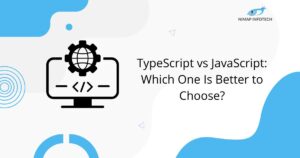 typescript vs javascript - which one is better to choose
