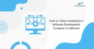 cost-vs-value-investing-in-a-software-development-company-in-california