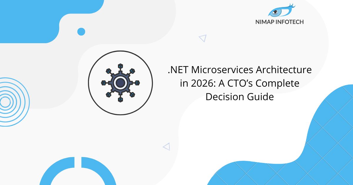 .NET Microservices Architecture: CTO Guide for 2026
