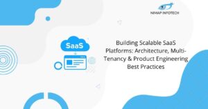 blog-building-scalable-saas-platforms-architecture-multi-tenancy-product-engineering-best-practices