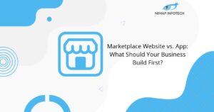 blog-marketplace-website-vs-app-what-should-your-business-build-first